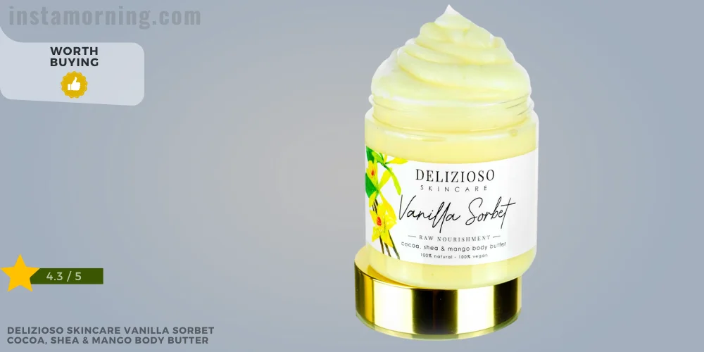 best body butter for glowing skin - Delizioso Skincare Vanilla Sorbet Cocoa, Shea & Mango Body Butter