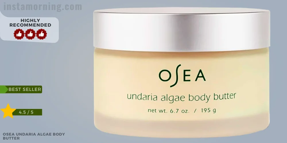 best body butter for glowing skin - Osea Undaria Algae Body Butter