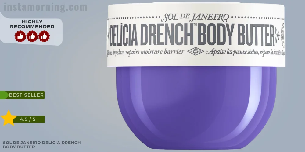 best body butter for glowing skin - Sol De Janeiro Delicia Drench Body Butter